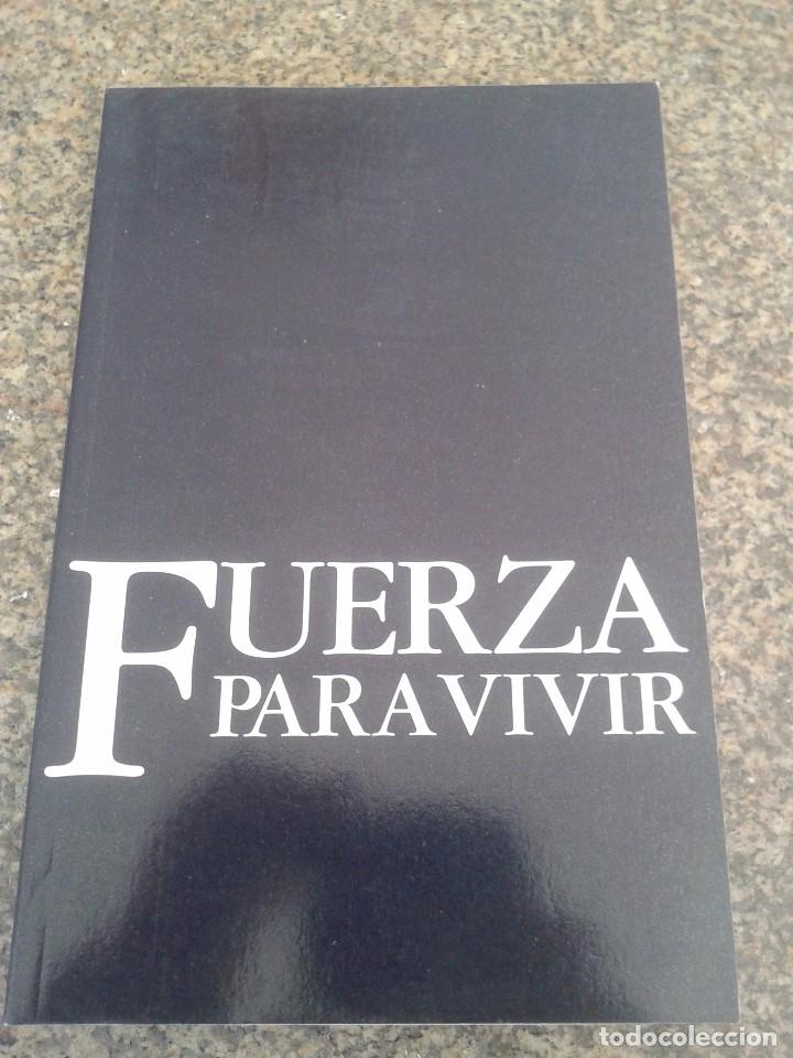 Libros: FUERZA PARA VIVIR -- JAIME BUCKINGHAM -- 1995 -- - Foto 1