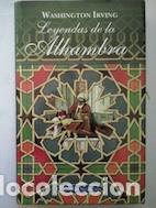 Libros: Leyendas de La Alhambra - Washington Irving - Foto 1