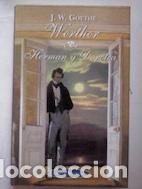 Libros: Werther / Herman y Dorotea - Goethe - Foto 1