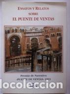 Libros: Ensayos y relatos sobre el Puente de Ventas - VVAA - Foto 1