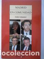 Libros: Madrid en comunidad - Pedro Fern&aacute;ndez - Foto 1