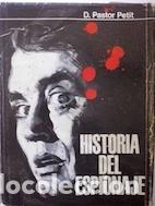 Libros: Historia del espionaje - D. Pastor Petit - Foto 1