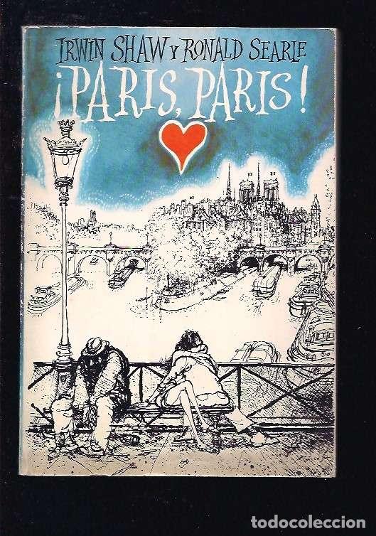 Libros: &iexcl;PARIS, PARIS! - SHAW, IRWIN Y SEARIE, RONALD - Foto 2