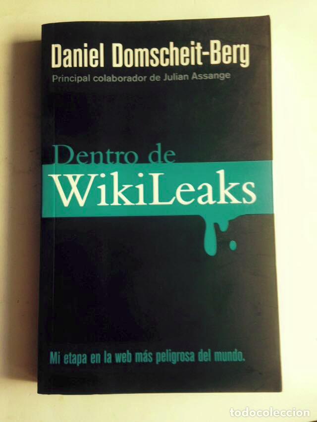 Libros: Dentro de Wikileaks, Daniel Domscheit-Berg - Foto 1