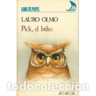 Libros: PICK EL BUHO - Olmo,Lauro - Foto 1