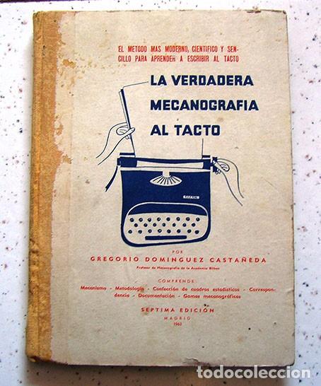 Libros: LA VERDADERA MECANOGRAFIA AL TACTO . 1963 - Foto 1