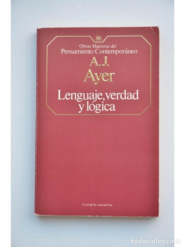 Libros: Lenguaje, verdad y l&oacute;gica - AYER, A. J. - Foto 1