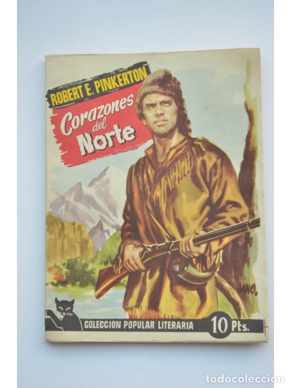 Libros: Corazones del Norte - PINKERTON, Robert E. - Foto 1