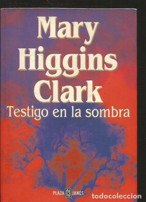 Libros: TESTIGO EN LA SOMBRA - CLARK, MARY HIGGINS - Foto 1