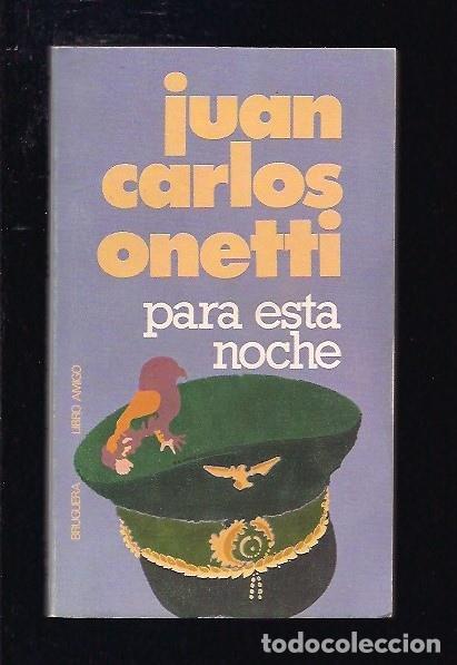 Libros: PARA ESTA NOCHE - ONETTI, JUAN CARLOS - Foto 2