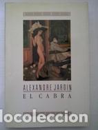 Libros: El cabra - Alexandre Jardin - Foto 1