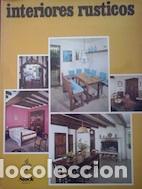 Libros: Interiores r&uacute;sticos - Arnaud Brenac - Foto 1