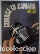 Libros: Conoce tu c&aacute;mara reflex - William R. Hawken - Foto 1