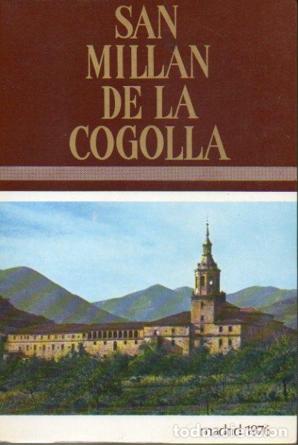 Libros: SAN MILL&Aacute;N DE LA COGOLLA. - Foto 1