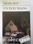 Libros: Un taxi malva - Michal D&eacute;on - Foto 1
