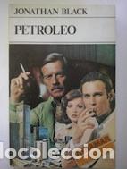 Libros: Petr&oacute;leo - Jonathan Black - Foto 1