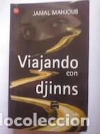 Libros: Viajando con djinns - Jamal Mahjoub - Foto 1