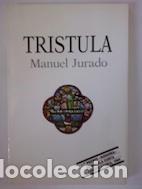 Libros: Tr&iacute;stula - Manuel Jurado - Foto 1