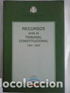 Libros: Recursos ante el Tribunal Constitucional 1993-2002 - Foto 1