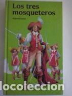 Libros: Los tres mosqueteros - Alejandro Dumas - Foto 1