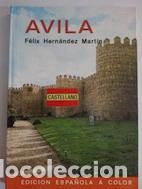 Libros: &Aacute;vila - F&eacute;lix Hern&aacute;ndez Mart&iacute;n - Foto 1