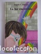 Libros: La luz encerrada - &Aacute;ngela C. Ionescu - Foto 1
