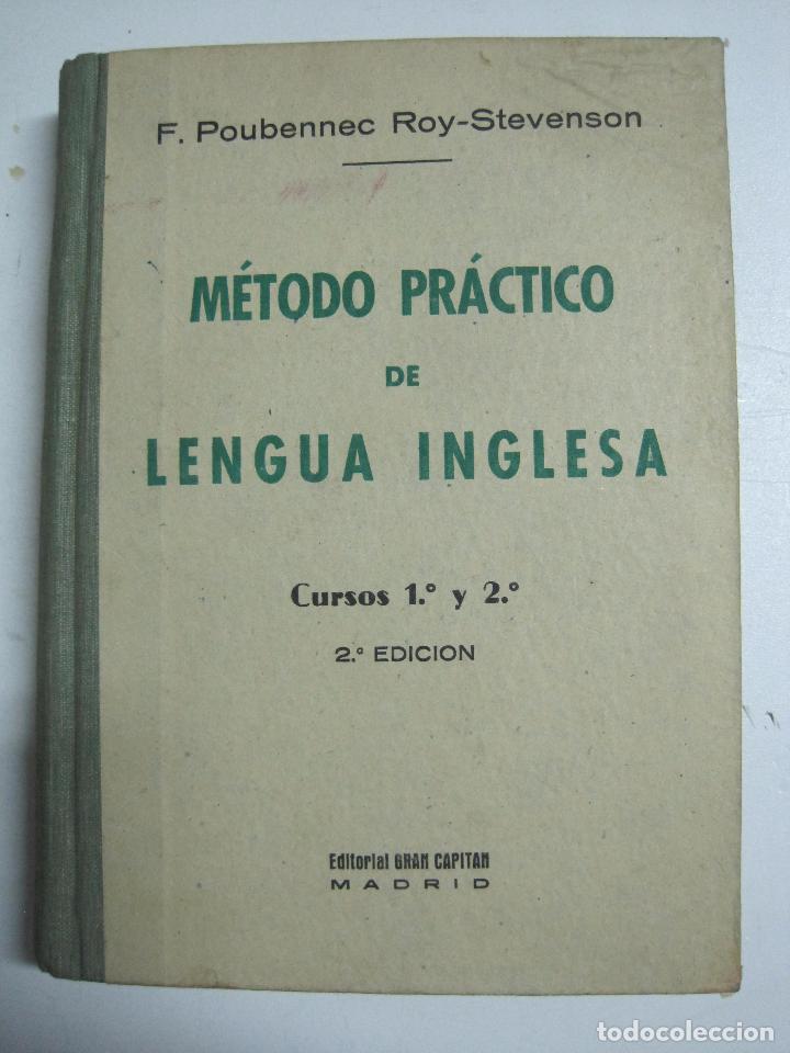 Libros: M&eacute;todo pr&aacute;ctico de lengua inglesa, cursos 1&ordm; y 2&ordm; / F. Poubennec, Roy-Stevenson