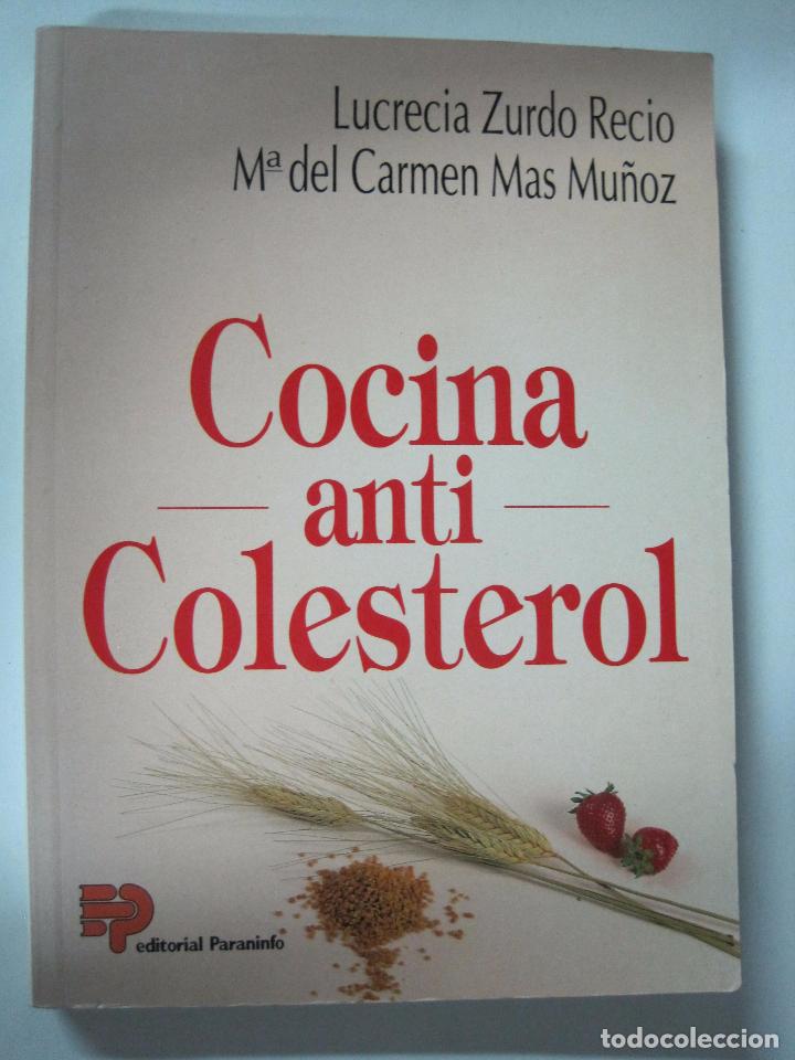 B&uuml;cher: Cocina anticolesterol / Lucrecia Zurdo Recio, M&ordf; del Carmen Mas Mu&ntilde;oz