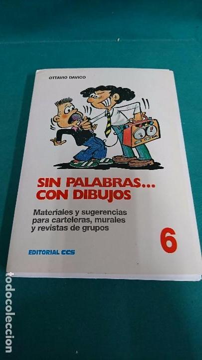 Libros: SIN PALABRAS.. CON DIBUJOS 6,OTTAVIO DAVICO - Foto 1