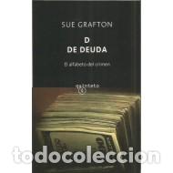 Libros: D DE DEUDA - Grafton,Sue - Foto 1