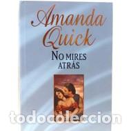 Libros: NO MIRES ATR&Aacute;S - Quick,Amanda - Foto 1