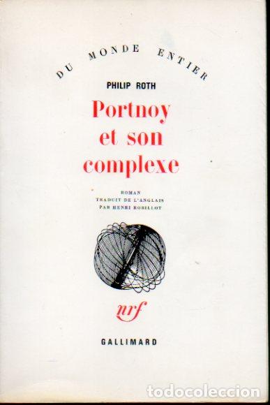 Libros: PORTNOY ET SON COMPLEXE. Traduit de l&acute;anglais par Henri Robillot. - Foto 1