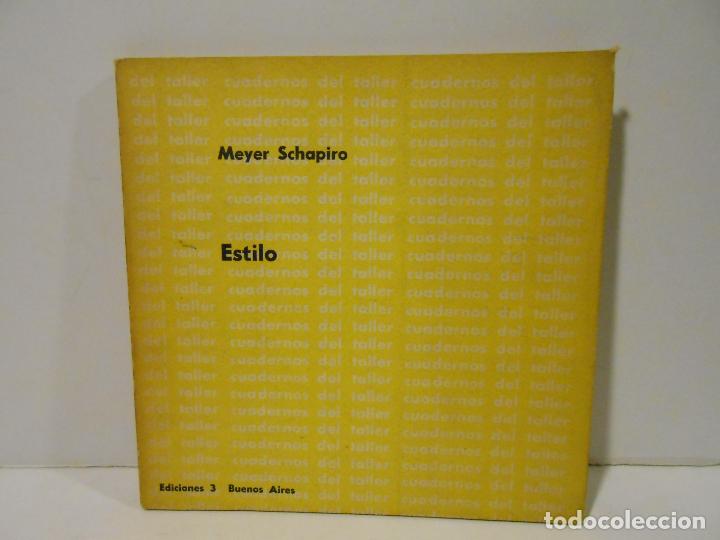 Libros: SCHAPIRO, Meyer.- - Estilo. - Foto 1