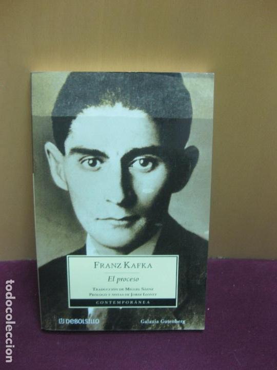 Libros: EL PROCESO. FRANK KAFKA. DEBOLSILLO 2003 - Foto 1