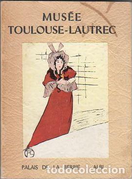 Libros: Mus&eacute;e Toulouse-Lautrec - NO CONSTA AUTOR - Foto 1