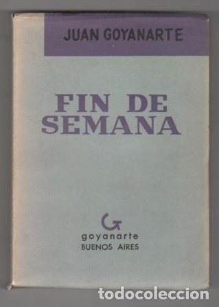 Libros: Fin de semana - Goyanarte, Juan - Foto 1
