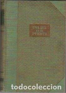 Libros: Una Luz en el Puerto - Marquand, J. P. - Foto 1