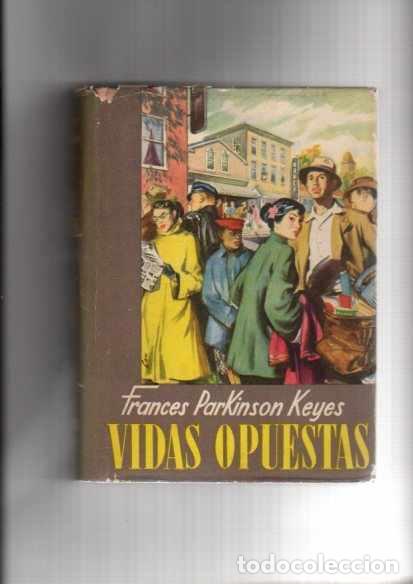 Libros: Vidas Opuestas - Parkinson Keyes, Frances - Foto 1
