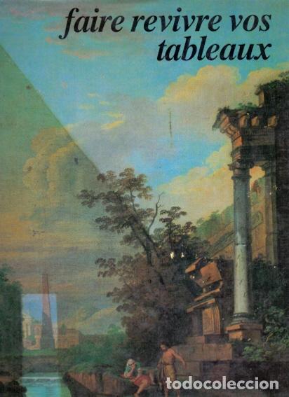 Libros: Faire revivre vos tableaux - Plas, Solange de - Foto 1