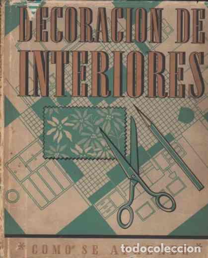 Libros: Decoraci&oacute;n de Interiores - Bontc&eacute;, M. - Foto 1