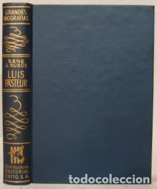 Libros: Luis Pasteur. Francotirador de la ciencia - Dubos, Ren&eacute; J. - Foto 1