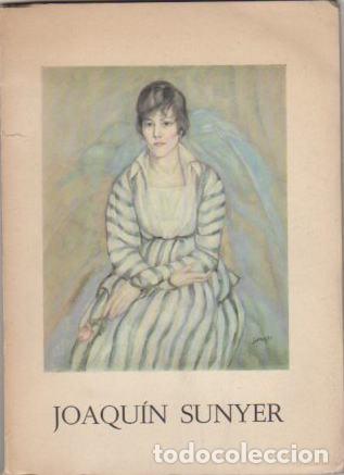 Libros: Exposici&oacute;n Joaqu&iacute;n Sunyer - Soldevila, Carlos - Foto 1