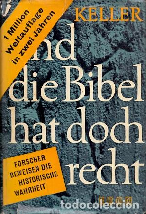 Libros: Und die Bibel hat doch Recht - Keller, Werner - Foto 1