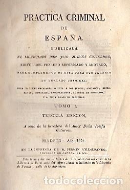 Libros: Pr&aacute;ctica Criminal de Espa&ntilde;a. - Gutierrez, Jose Marcos - Foto 1