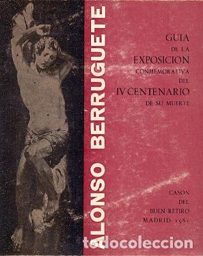 Libros: Alonso Berruguete. - NO CONSTA AUTOR - Foto 1