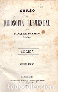 Libros: Curso de Filosof&iacute;a Elemental. - Balmes, Jaime - Foto 1