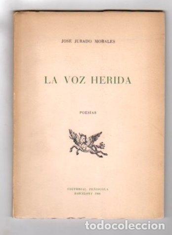 Libros: La voz herida - Jurado Morales, Jos&eacute; - Foto 1