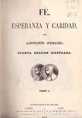 Libros: F&eacute;, Esperanza y Caridad - Flores, Antonio - Foto 1
