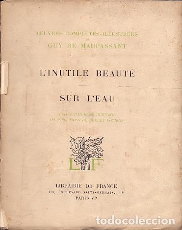 Libros: L Inutile Beaut&eacute; / Sur L Eau - Maupassant, Guy de - Foto 1