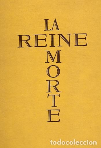 Libros: La Reine Morte - Montherlant, Henri de - Foto 1
